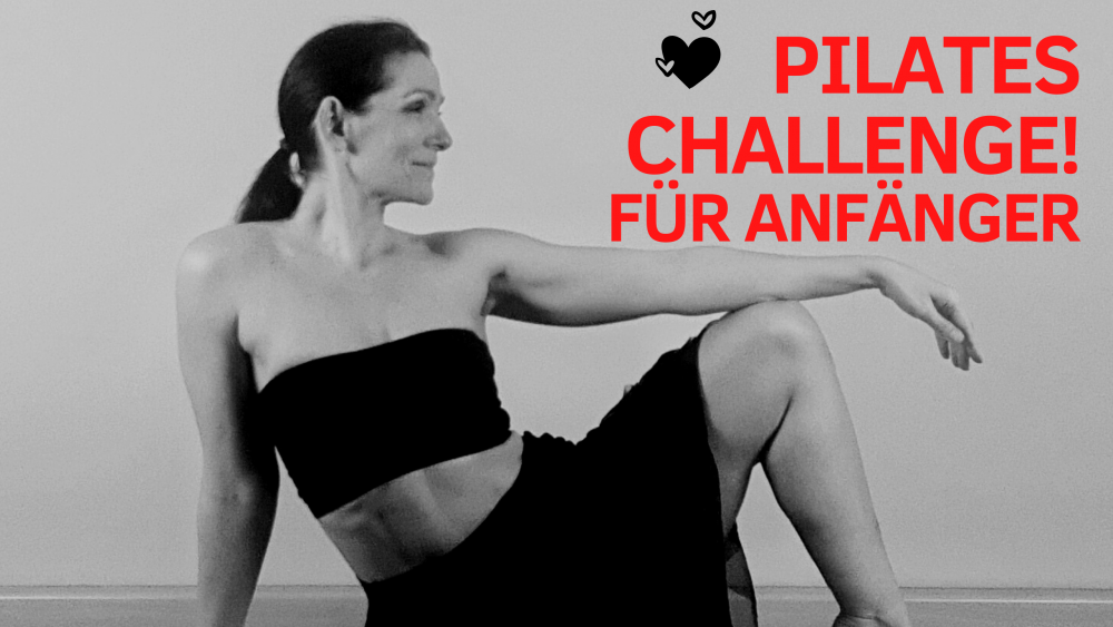 pilates challenge pilates für Anfänger